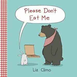 Please Don't Eat Me, Hardcover - Liz Climo imagine
