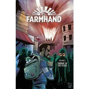Farmhand Volume 2: Thorne in the Flesh, Paperback - Rob Guillory imagine
