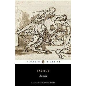 Annals, Paperback - Tacitus imagine