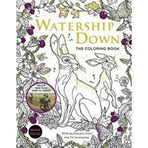 Watership Down the Coloring Book, Paperback - Sophia O'Connor imagine