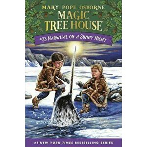 Narwhal on a Sunny Night, Hardcover - Mary Pope Osborne imagine