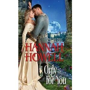 Only for You - Hannah Howell imagine