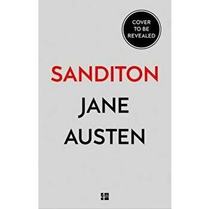 Sanditon: & Other Stories (Collins Classics), Paperback - Jane Austen imagine