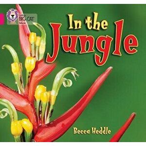 In the Jungle, Paperback - Becca Heddle imagine