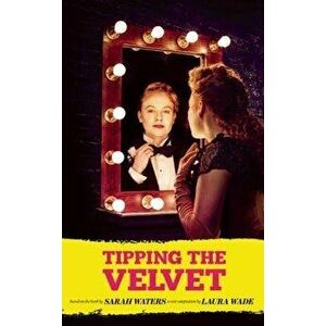 Tipping the Velvet - Sarah Waters imagine
