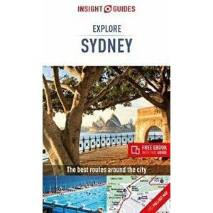 Insight Guides Explore Sydney (Travel Guide with Free Ebook), Paperback - Insight Guides imagine