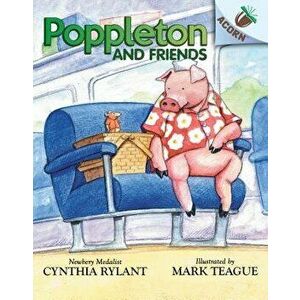 Poppleton and Friends: An Acorn Book (Poppleton #2): An Acorn Book - Cynthia Rylant imagine