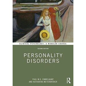 Personality Disorders, Paperback - Paul M. G. Emmelkamp imagine