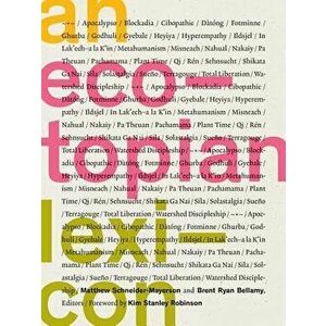 An Ecotopian Lexicon, Paperback - Matthew Schneider-Mayerson imagine