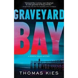 Graveyard Bay, Paperback - Thomas Kies imagine