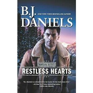 Restless Hearts - B. J. Daniels imagine