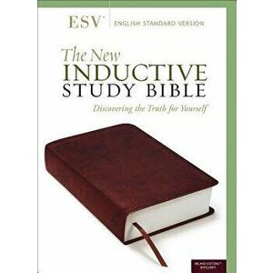 The New Inductive Study Bible (Esv, Burgundy) - Precept Ministries International imagine