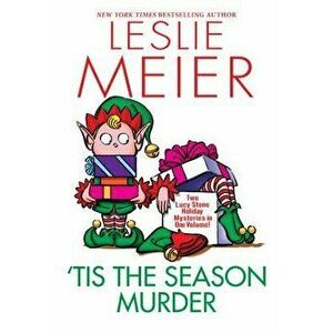 'tis the Season Murder - Leslie Meier imagine