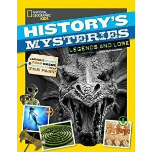 History's Mysteries: Legends and Lore, Paperback - Anna Claybourne imagine