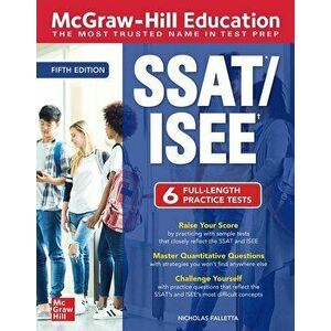 McGraw-Hill Education Ssat/Isee, Fifth Edition, Paperback - Nicholas Falletta imagine