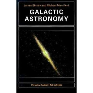 Galactic Astronomy - James Binney imagine