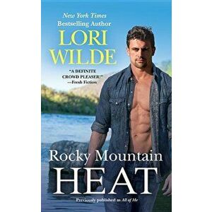 Rocky Mountain Heat (Previously Published as All of Me) - Lori Wilde imagine