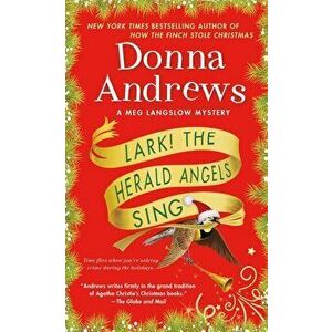 Lark! the Herald Angels Sing: A Meg Langslow Mystery - Donna Andrews imagine