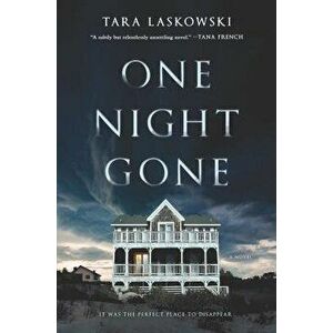 One Night Gone, Paperback - Tara Laskowski imagine