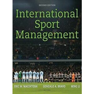 International Sport Management, Hardcover - Eric Macintosh imagine