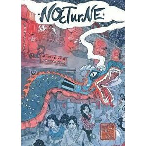 Nocturne: The Walled City Trilogy (Book Two), Paperback - Anne Opotowsky imagine