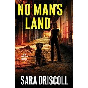 No Man's Land, Hardcover - Sara Driscoll imagine