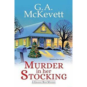 Murder in Her Stocking, Paperback - G. A. McKevett imagine