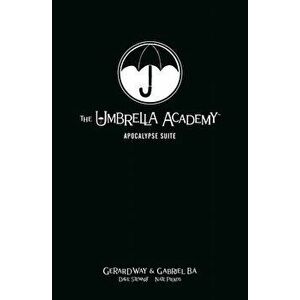 The Umbrella Academy Library Edition Volume 1: Apocalypse Suite, Hardcover - Gerard Way imagine