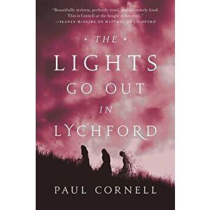 The Lights Go Out in Lychford, Paperback - Paul Cornell imagine