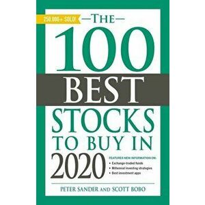 The 100 Best Stocks to Buy in 2020, Paperback - Peter Sander imagine