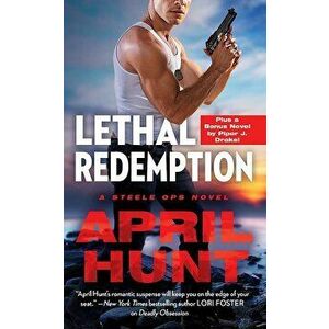 Lethal Redemption: Two Full Books for the Price of One - April Hunt imagine