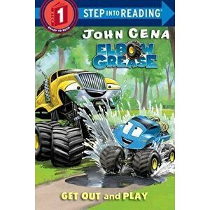 Get Out and Play (Elbow Grease), Paperback - John Cena imagine