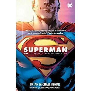 Superman Vol. 1: The Unity Saga: Phantom Earth, Paperback - Brian Michael Bendis imagine