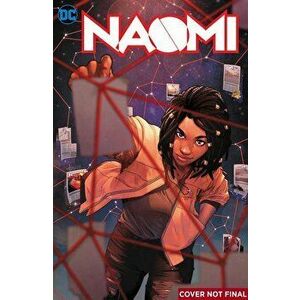Naomi: Season One, Hardcover - Brian Michael Bendis imagine