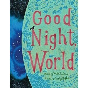 Good Night, World, Hardcover - Willa Perlman imagine
