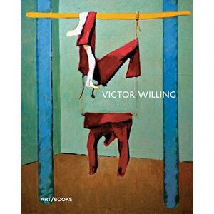 Victor Willing: Visions, Paperback - Victor Willing imagine