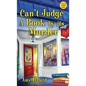 Can't Judge a Book by Its Murder - Amy Lillard imagine