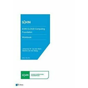 Exin Cloud Computing Foundation - Workbook, Paperback - Van Haren Publishing imagine