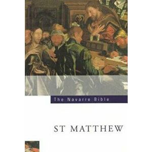 Saint Matthew's Gospel, Paperback - Faculty University of Navarre imagine