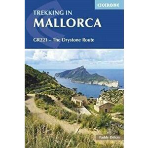 Trekking in Mallorca, Paperback - Paddy Dillon imagine