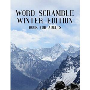 Word Scramble Winter Edition Book For Adults: Large Print Wintertide Puzzle With Solution, Paperback - Nzactivity Publisher imagine