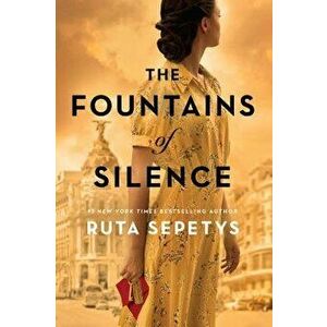 The Fountains of Silence, Hardcover - Ruta Sepetys imagine