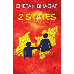 2 States: The Story of My Marriage (Movie Tie-In Edition), Paperback - Chetan Bhagat imagine