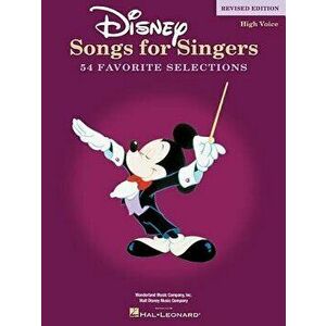 Disney Songs for Singers Edition: High Voice, Paperback - Hal Leonard Corp imagine