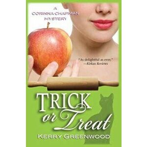 Trick or Treat, Paperback - Kerry Greenwood imagine