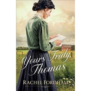 Yours Truly, Thomas, Paperback - Rachel Fordham imagine