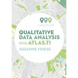 Qualitative Data Analysis with Atlas.ti, Paperback - Susanne Friese imagine