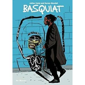 Art Masters: Basquiat, Paperback - Julian Voloj imagine
