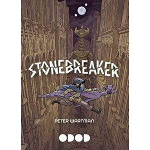 Stonebreaker, Paperback - Peter Wartman imagine