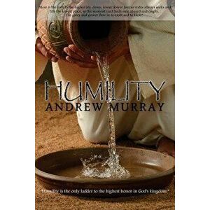 Humility by Andrew Murray, Paperback - Andrew Murray imagine